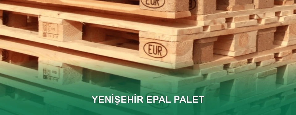 Yenişehir EPAL Palet Satışı
